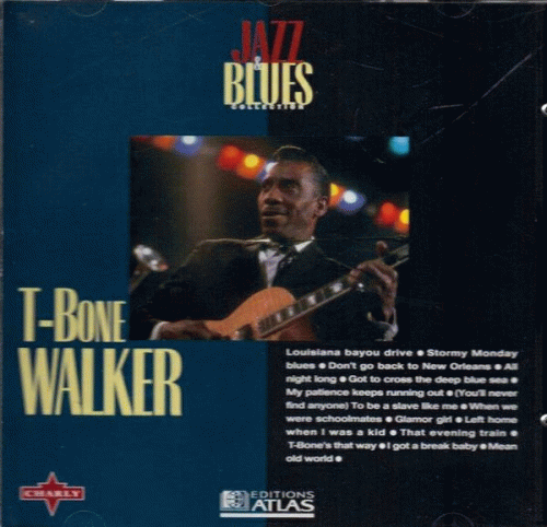 T-Bone Walker : Jazz & Blues Collection T-Bone Walker